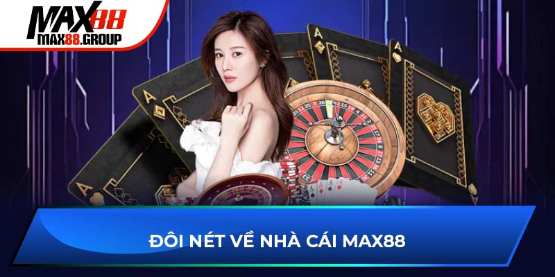 Đôi nét về cổng game Max88 2025